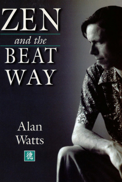 Cover image for book Zen & the Beat Way