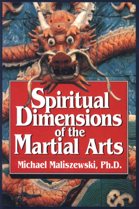 Cover image for book Spiritual Dimensions of the Martial Arts