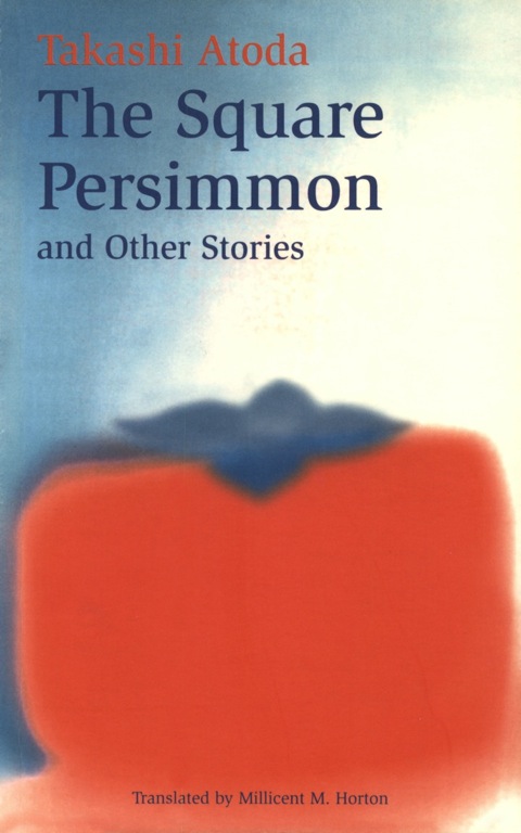 Cover image for book Square Persimmon and Other Stories