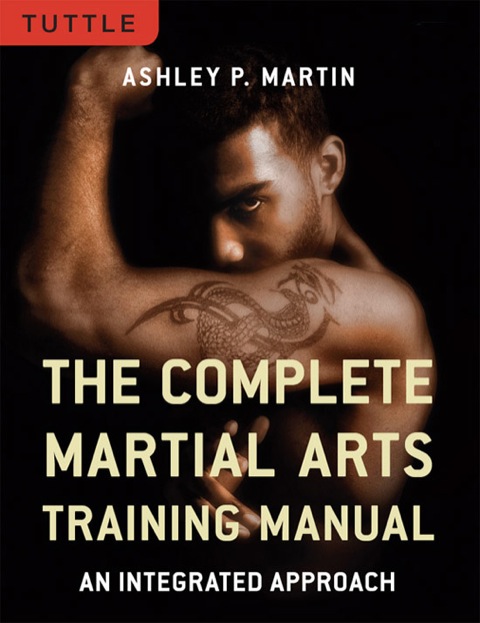 Complete Martial Arts Training Manual 