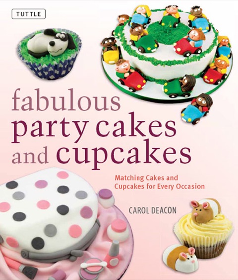 Cover image for book Fabulous Party Cakes and Cupcakes