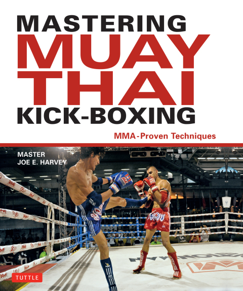 Cover image for book Mastering Muay Thai Kick-Boxing