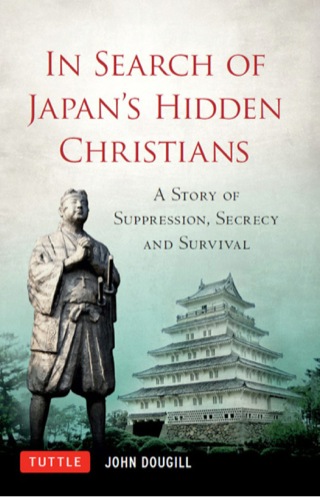 In Search of Japan's Hidden Christians