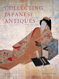 Cover image: Collecting Japanese Antiques 9784805311226