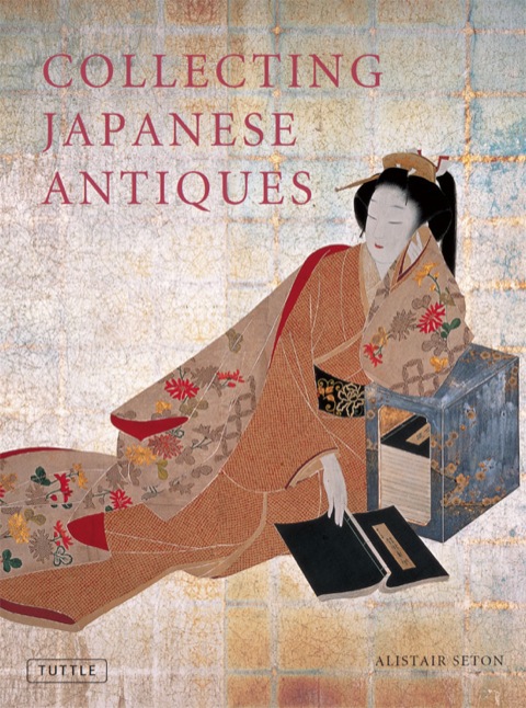 Cover image for book Collecting Japanese Antiques