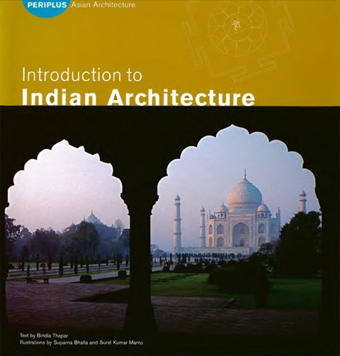 Cover image for book Introduction to Indian Architecture