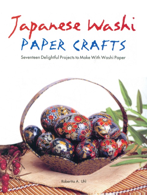 Cover image for book Japanese Washi Paper Crafts