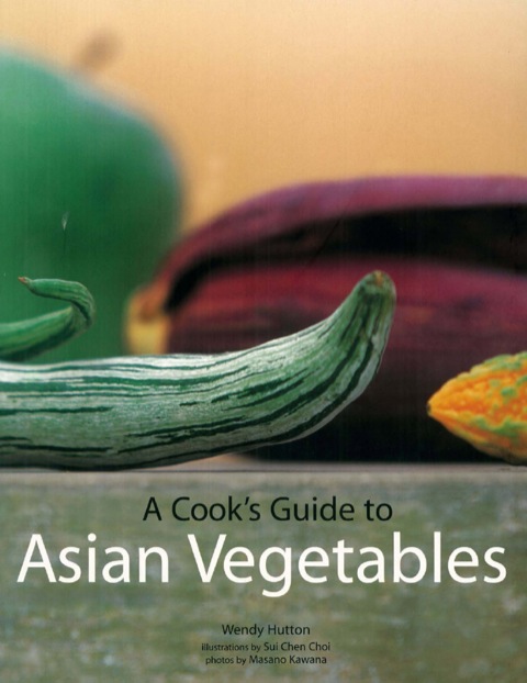 Cover image for book Cook's Guide to Asian Vegetables