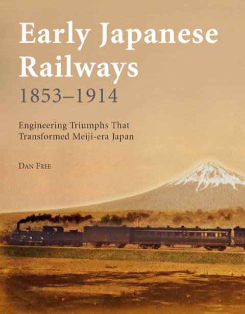 Cover image for book Early Japanese Railways 1853-1914