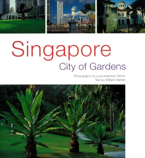 Cover image for book Singapore: City of Gardens