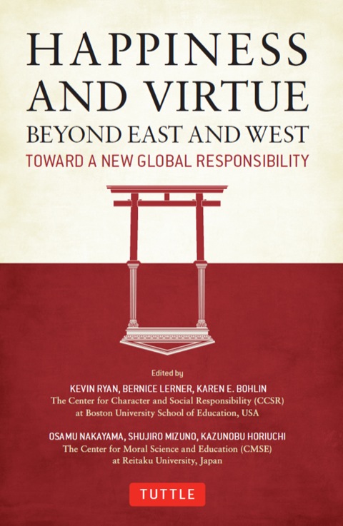 Cover image for book Happiness and Virtue Beyond East and West