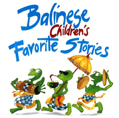 Cover image for book Balinese Children's Favorite Stories