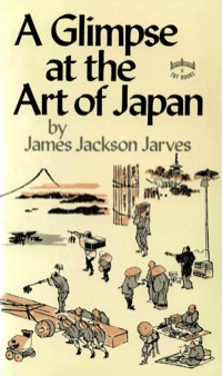 Imagen de portada: Glimpse at Art of Japan 9780804814461