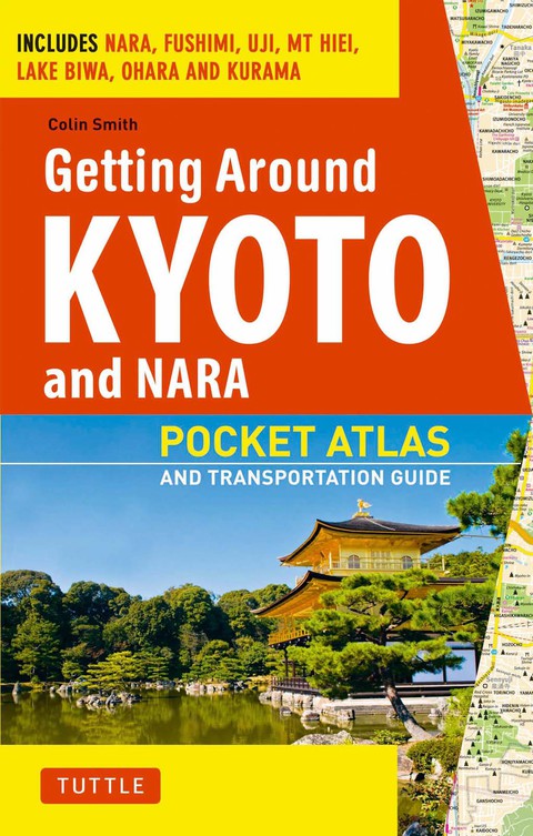 Cover image for book Getting Around Kyoto and Nara
