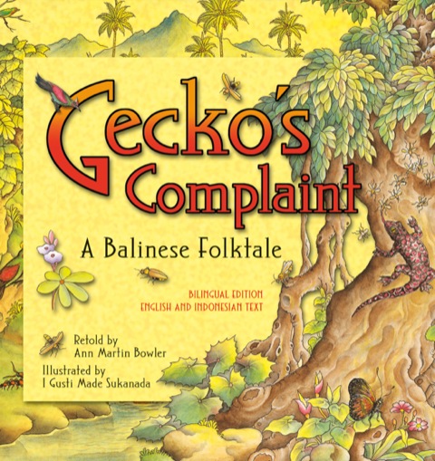 Gecko's Complaint Bilingual Edition 
