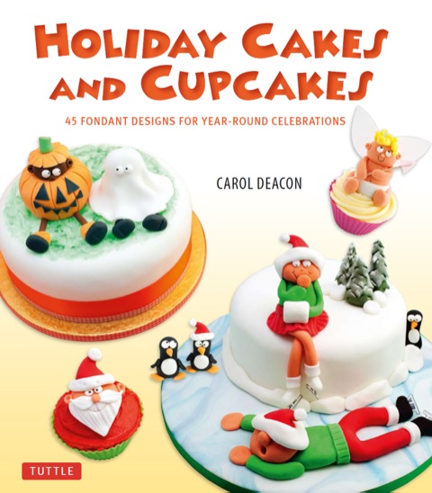 Cover image for book Holiday Cakes and Cupcakes
