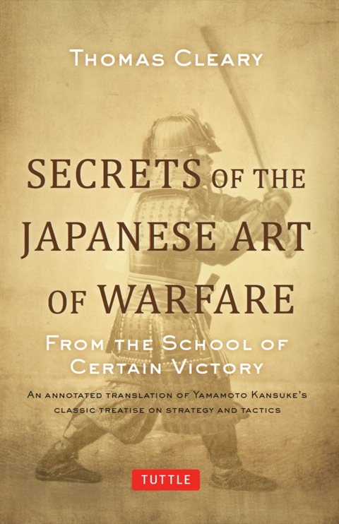 Cover image for book Secrets of the Japanese Art of Warfare