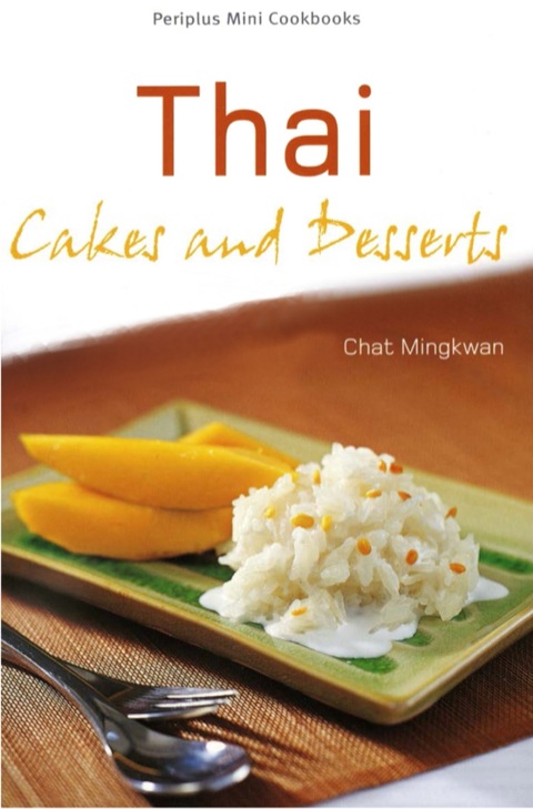 Cover image for book Mini Thai Cakes & Desserts