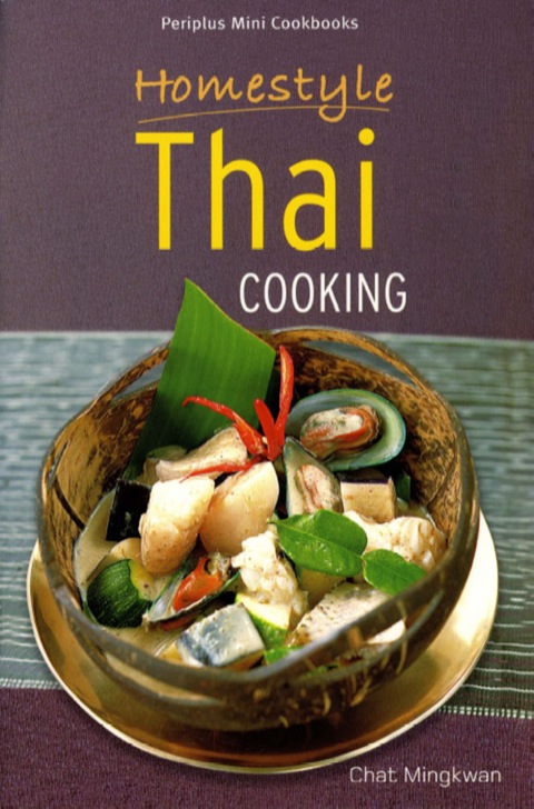 Cover image for book Homestyle Thai Cooking