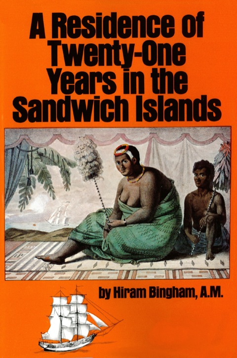 Cover image for book Residence of Twenty-One Years in the Sandwich Islands