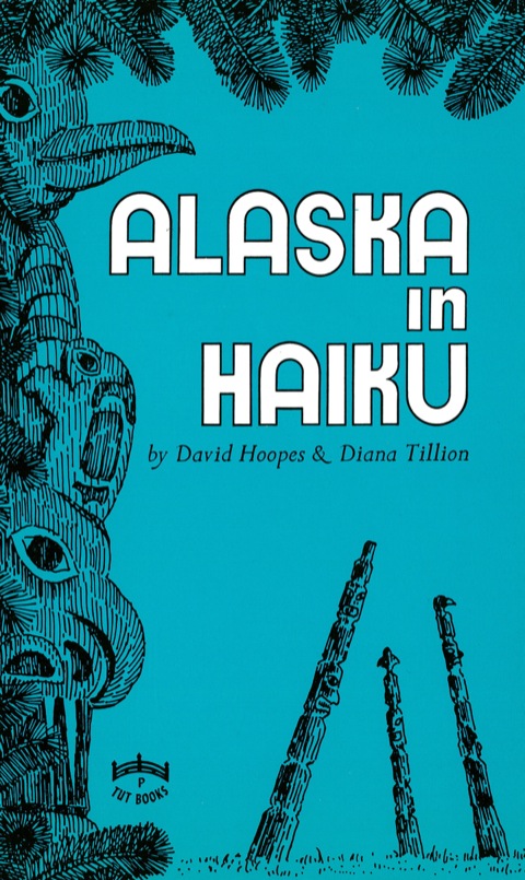 Cover image for book Alaska in Haiku