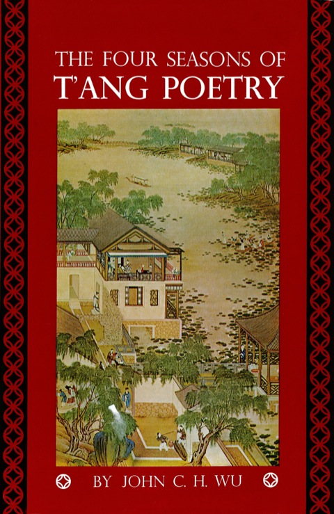 Cover image for book Four Seasons of T'ang Poetry