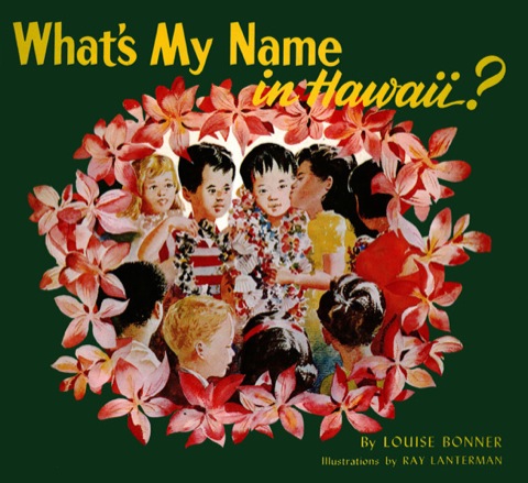 Cover image for book What's My Name in Hawaii?