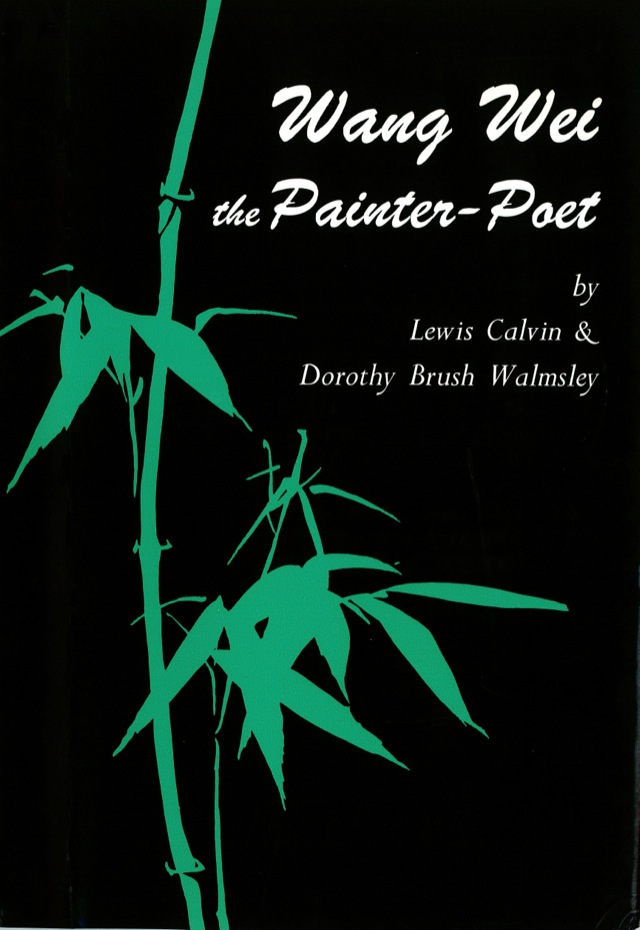 Wang Wei the Painter-Poet