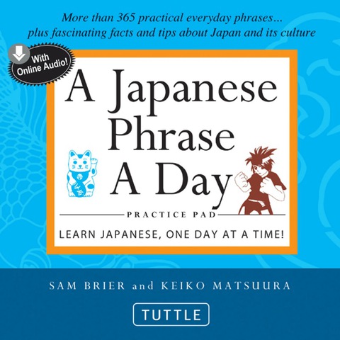 Cover image for book Japanese Phrase A Day Practice Pad