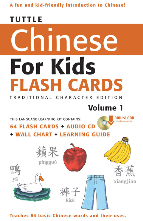 Cover image for book Tuttle Chinese for Kids Flash Cards Kit Vol 1 Traditional Ch