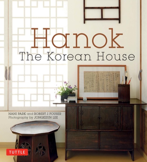 Cover image for book Hanok: The Korean House