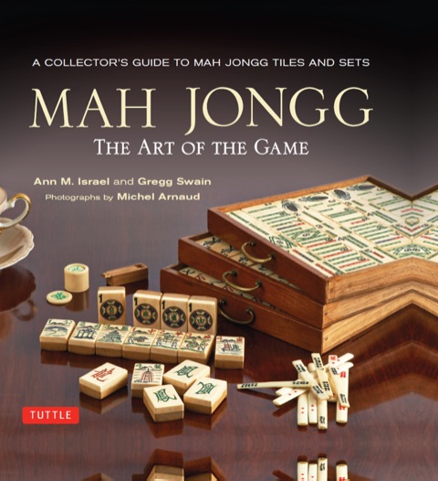 Cover image for book Mah Jongg: The Art of the Game