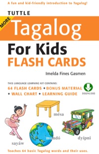 صورة الغلاف: Tuttle More Tagalog for Kids Flash Cards 9780804839587