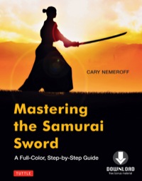 صورة الغلاف: Mastering the Samurai Sword 9784805312964