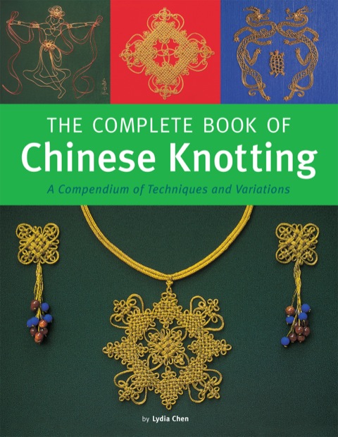 Cover image for book Complete Book of Chinese Knotting