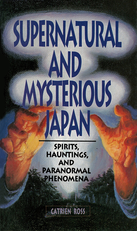 Cover image for book Supernatural and Mysterious Japan