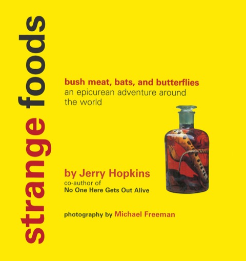 Strange Foods 