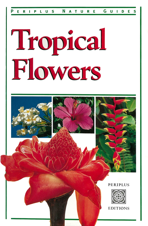 Cover image for book Tropical Flowers