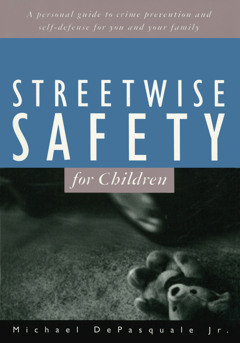 Cover image for book Streetwise Safety for Children