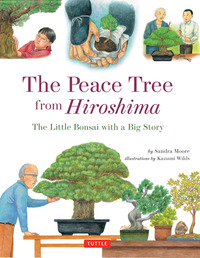 Titelbild: Peace Tree from Hiroshima 9784805313473