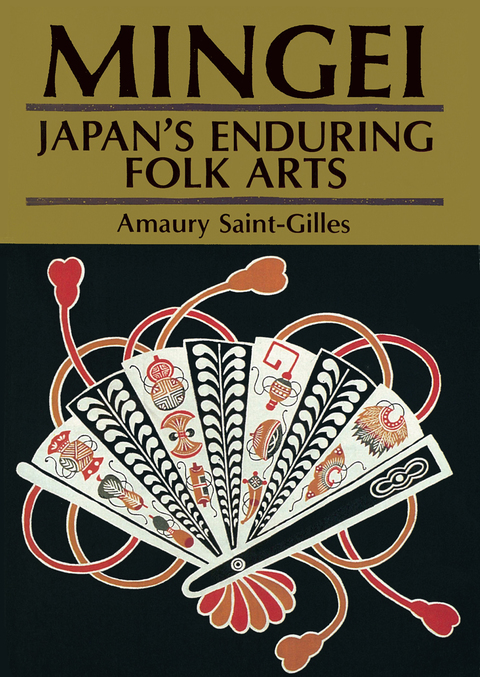 Cover image for book Mingei: Japan's Enduring Folk Arts