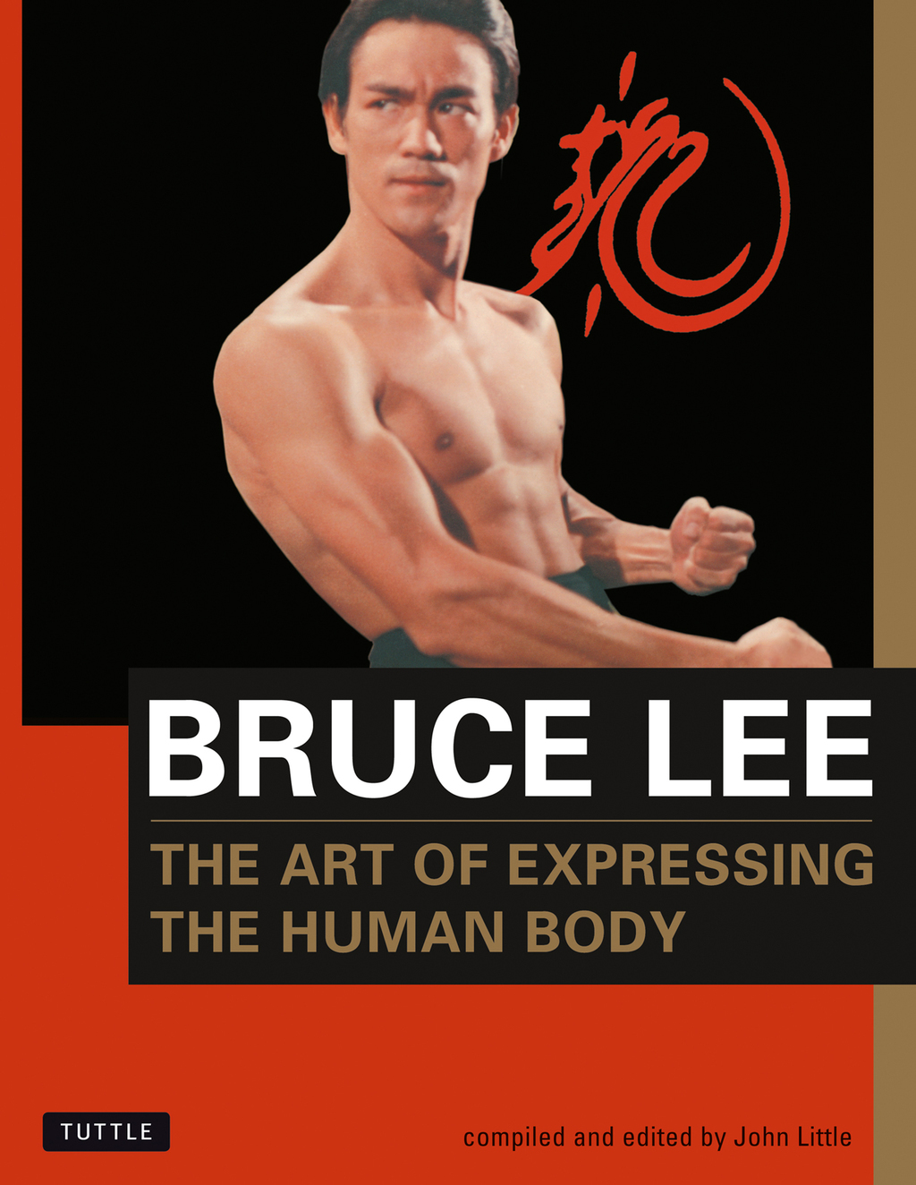 Bruce Lee The Art of Expressing the Human Body (eBook) - Bruce Lee,