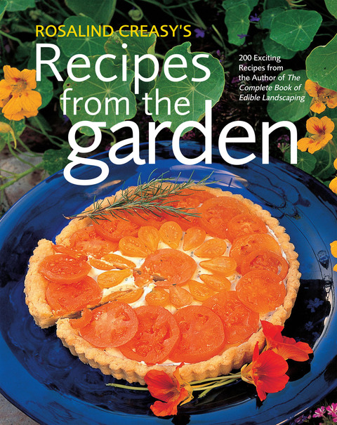 Cover image for book Rosalind Creasy's Recipes from the Garden