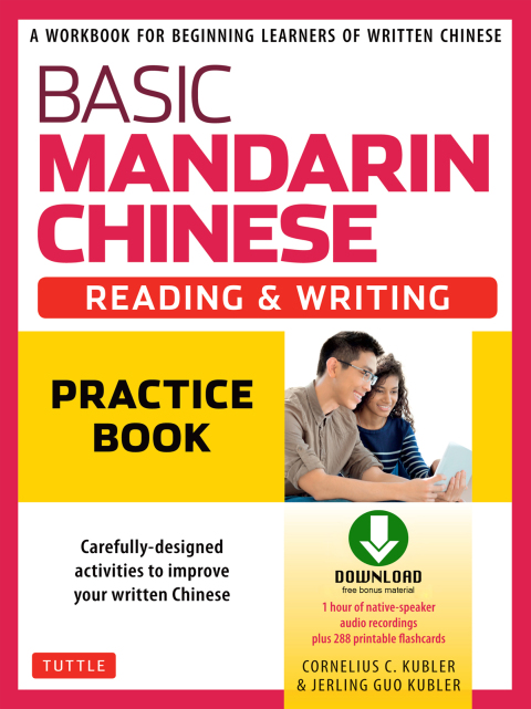 Basic Mandarin Chinese - Reading \u0026 Writing Practice Book 