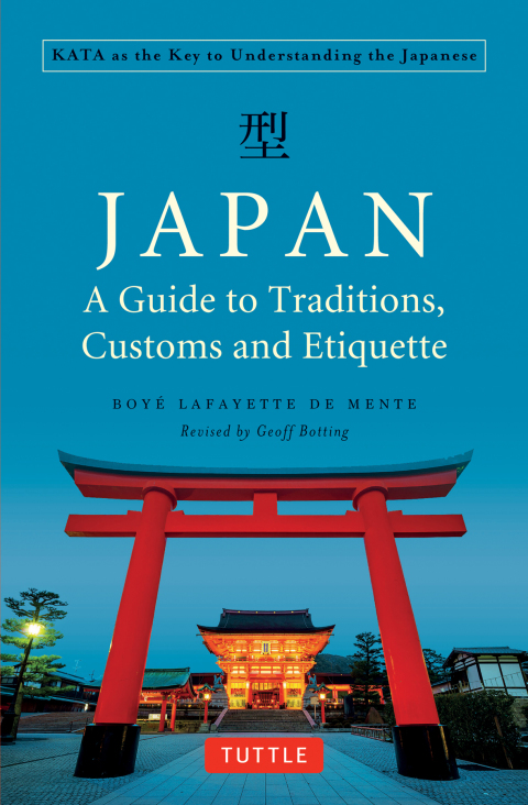 Cover image for book Japan: A Guide to Traditions, Customs and Etiquette
