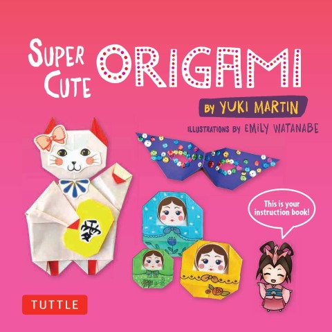 Cover image for book Super Cute Origami Ebook