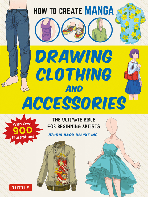 Cover image for book How to Create Manga: Drawing Clothing and Accessories
