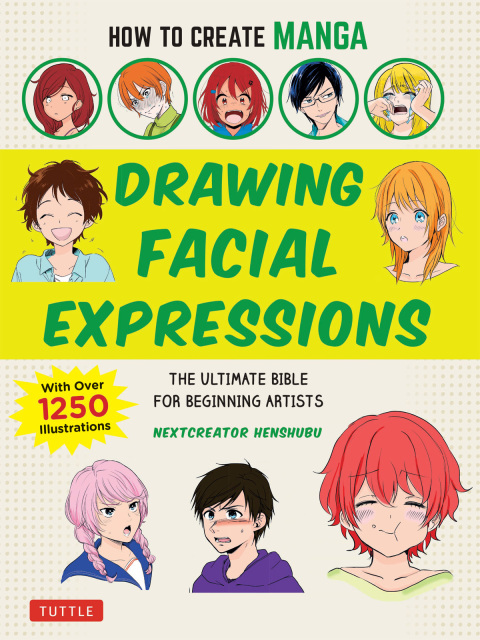 Cover image for book How to Create Manga: Drawing Facial Expressions