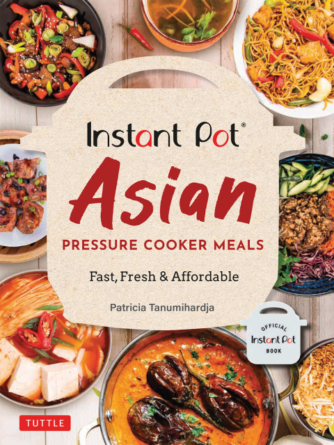 Cover image for book Instant Pot Asian Pressure Cooker Meals