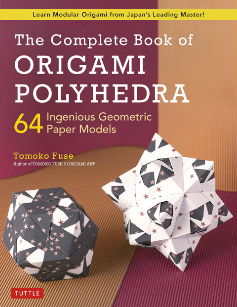 Cover image for book Complete Book of Origami Polyhedra